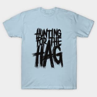 Hunting for the Hag - Black Logo T-Shirt